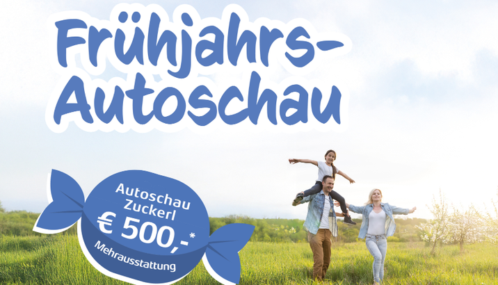 Sichern Sie sich jetzt im Autohaus Pruckner € 500,- auf Mehrausstattungen im Rahmen von der Frühjahrs-Autoschau.